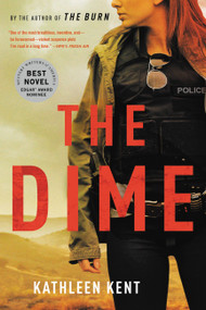 The Dime - 9780316311045 by Kathleen Kent, 9780316311045