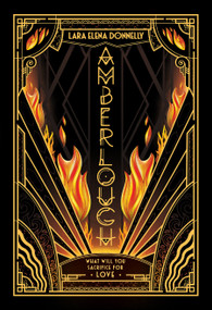 Amberlough (Book 1 in the Amberlough Dossier) by Lara Elena Donnelly, 9780765383822