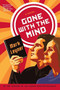 Gone with the Mind by Mark Leyner, 9780316323277