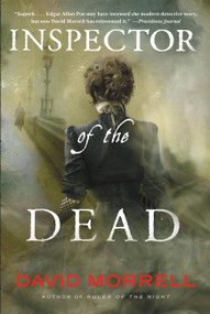 Inspector of the Dead by David Morrell, 9780316323956