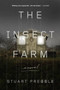 The Insect Farm by Stuart Prebble, 9780316337380