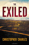 The Exiled - 9780316340649 by Christopher Charles, 9780316340649