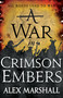 A War in Crimson Embers by Alex Marshall, 9780316340717