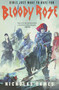 Bloody Rose by Nicholas Eames, 9780316362535
