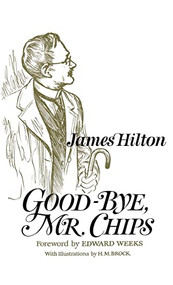 Good-Bye, Mr. Chips by Mary Dudley Porterfield, 9780316364201