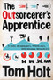The Outsorcerer's Apprentice by Tom Holt, 9780316368797