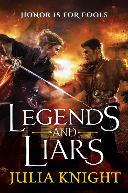 Legends and Liars by Julia Knight, 9780316375016