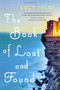 The Book of Lost and Found (A Novel) by Lucy Foley, 9780316375054