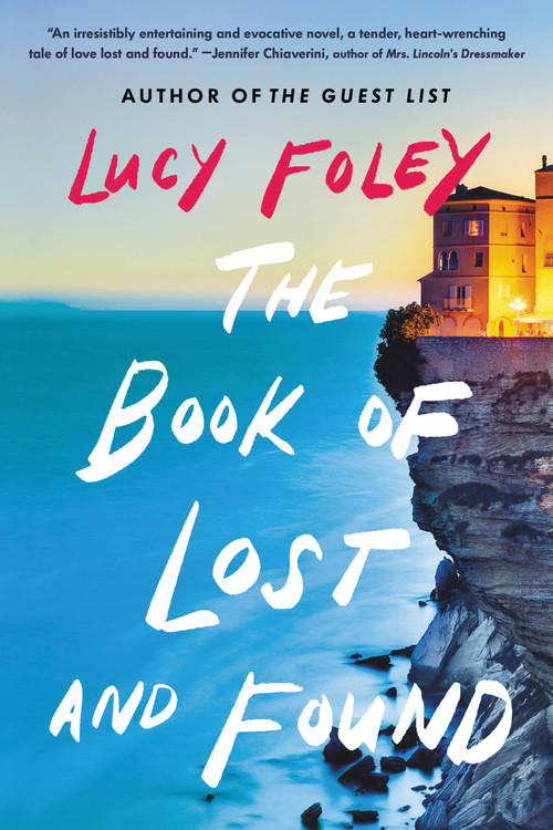 The Book of Lost and Found (A Novel) by Lucy Foley, 9780316375054