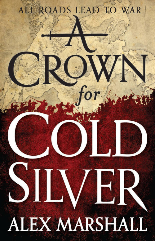 A Crown for Cold Silver - 9780316379410 by Alex Marshall, 9780316379410