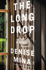The Long Drop (A Novel) - 9780316380591 by Denise Mina, 9780316380591