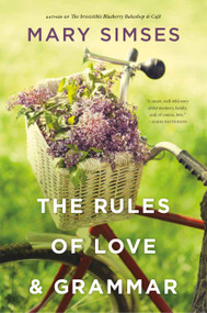 The Rules of Love & Grammar by Mary Simses, 9780316382083