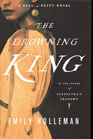 The Drowning King by Emily Holleman, 9780316383035