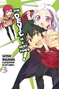 The Devil Is a Part-Timer!, Vol. 3 (light novel) by Satoshi Wagahara, 029 029 (Oniku), 9780316385022