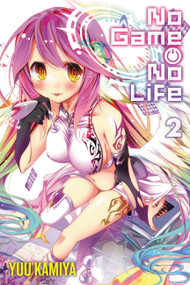 No Game No Life, Vol. 2 (light novel) by Yuu Kamiya, 9780316385176