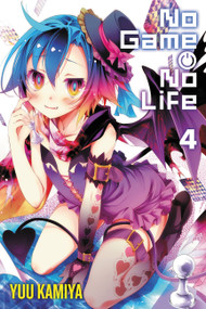 No Game No Life, Vol. 4 (light novel) by Yuu Kamiya, 9780316385213