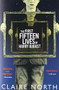 The First Fifteen Lives of Harry August by Claire North, 9780316399623