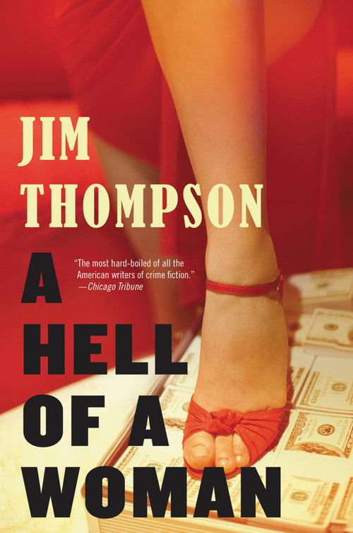 A Hell of a Woman by Jim Thompson, Joe R. Lansdale, 9780316403733