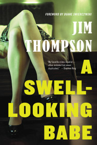 A Swell-Looking Babe by Duane Swierczynski, Jim Thompson, 9780316403924