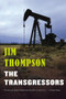The Transgressors by Jim Thompson, 9780316404037