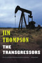 The Transgressors by Jim Thompson, 9780316404037