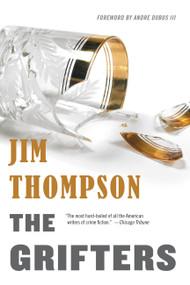 The Grifters by Andre Dubus III, Jim Thompson, 9780316404051