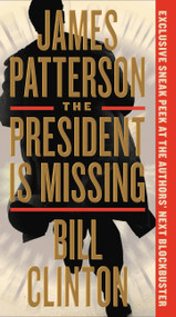 The President Is Missing (A Novel) - 9780316412704 by James Patterson, Bill Clinton, 9780316412704
