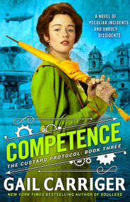 Competence by Gail Carriger, 9780316433853