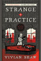 Strange Practice by Vivian Shaw, 9780316434607