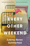 Every Other Weekend - 9780316434751 by Zulema Renee Summerfield, 9780316434751