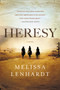 Heresy by Melissa Lenhardt, 9780316435352