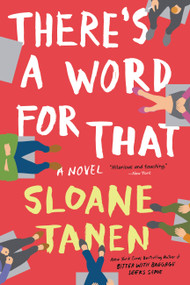 There's a Word for That - 9780316437172 by Sloane Tanen