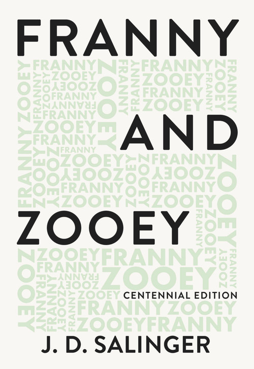 Franny and Zooey by J. D. Salinger, 9780316450720