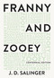 Franny and Zooey by J. D. Salinger, 9780316450720