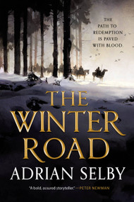 The Winter Road by Adrian Selby, 9780316465885