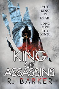 King of Assassins by RJ Barker, 9780316466585