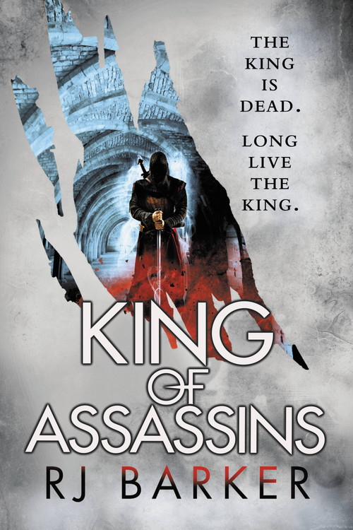 King of Assassins by RJ Barker, 9780316466585
