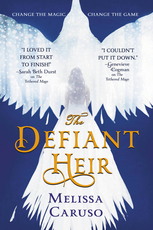 The Defiant Heir by Melissa Caruso, 9780316466905