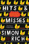 Hits and Misses (Stories) by Simon Rich, 9780316468886