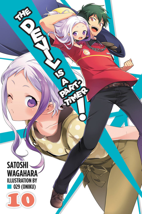 The Devil Is a Part-Timer!, Vol. 10 (light novel) by Satoshi Wagahara, 029 029 (Oniku), 9780316474207