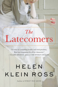 The Latecomers by Helen Klein Ross, 9780316476881