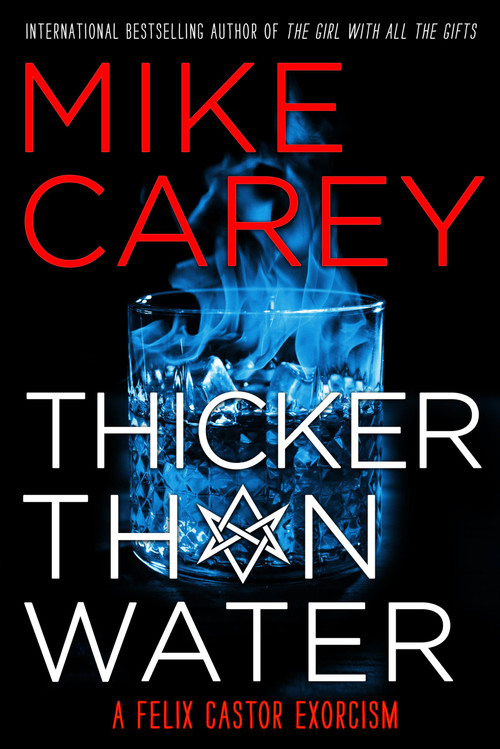 Thicker Than Water - 9780316478717 by Mike Carey, 9780316478717