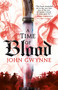 A Time of Blood by John Gwynne, 9780316502276