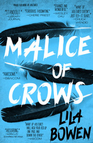 Malice of Crows by Lila Bowen, 9780316502351