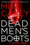 Dead Men's Boots by Mike Carey, 9780316511612
