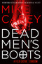 Dead Men's Boots by Mike Carey, 9780316511612