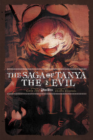 The Saga of Tanya the Evil, Vol. 2 (light novel) (Plus Ultra) by Carlo Zen, Shinobu Shinotsuki, 9780316512466