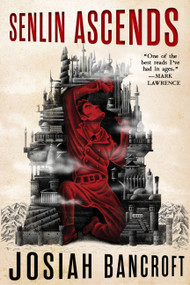 Senlin Ascends by Josiah Bancroft, 9780316517911