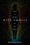 Wild Embers by Nikita Gill, 9780316519847