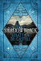 Shadowblack by Sebastien de Castell, 9780316525817